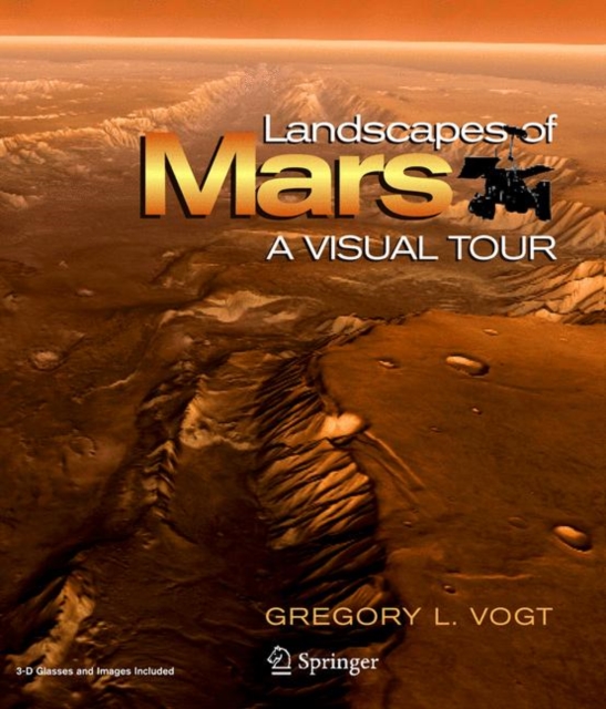 Landscapes of Mars : A Visual Tour, Hardback Book