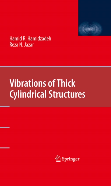 Vibrations of Thick Cylindrical Structures, PDF eBook