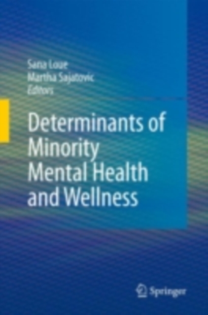Determinants of Minority Mental Health and Wellness, PDF eBook