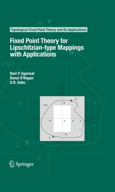 Fixed Point Theory for Lipschitzian-type Mappings with Applications, PDF eBook