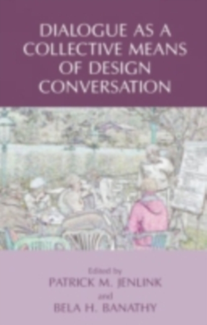 Dialogue as a Collective Means of Design Conversation, PDF eBook