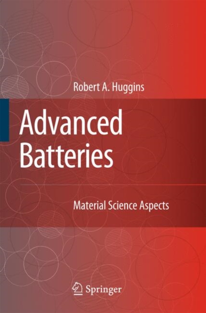 Advanced Batteries : Materials Science Aspects, Hardback Book