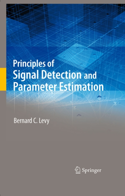 Principles of Signal Detection and Parameter Estimation, PDF eBook