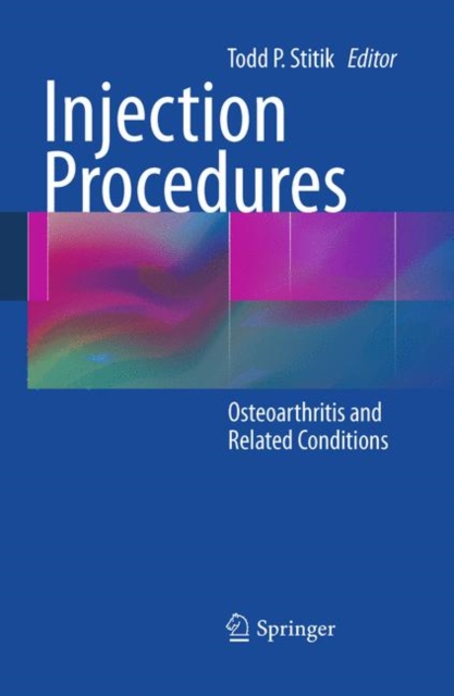 Injection Procedures : Osteoarthritis and Related Conditions, Paperback / softback Book