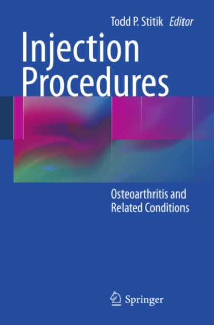 Injection Procedures : Osteoarthritis and Related Conditions, PDF eBook