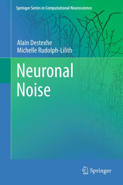 Neuronal Noise, Hardback Book