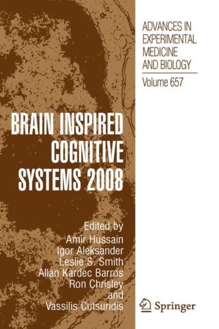 Brain Inspired Cognitive Systems 2008, Hardback Book