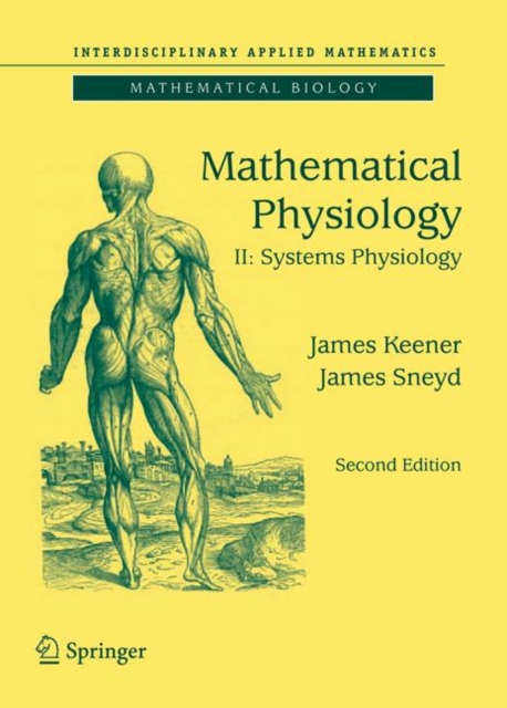 Mathematical Physiology : II: Systems Physiology, Hardback Book