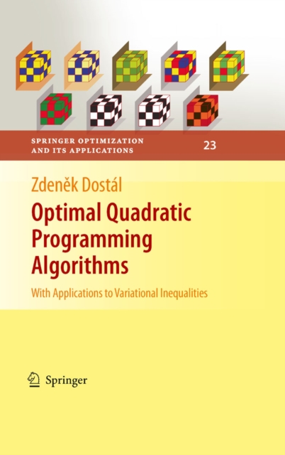 Optimal Quadratic Programming Algorithms : With Applications to Variational Inequalities, PDF eBook