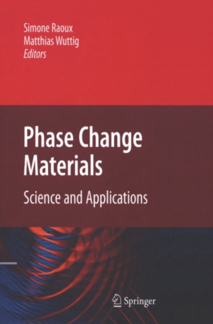 Phase Change Materials : Science and Applications, PDF eBook