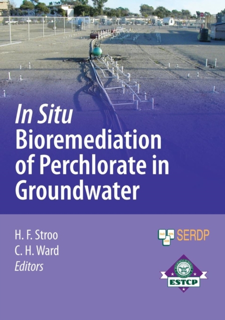 In Situ Bioremediation of Perchlorate in Groundwater, Hardback Book