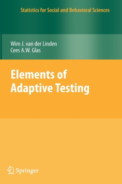 Elements of Adaptive Testing, Hardback Book