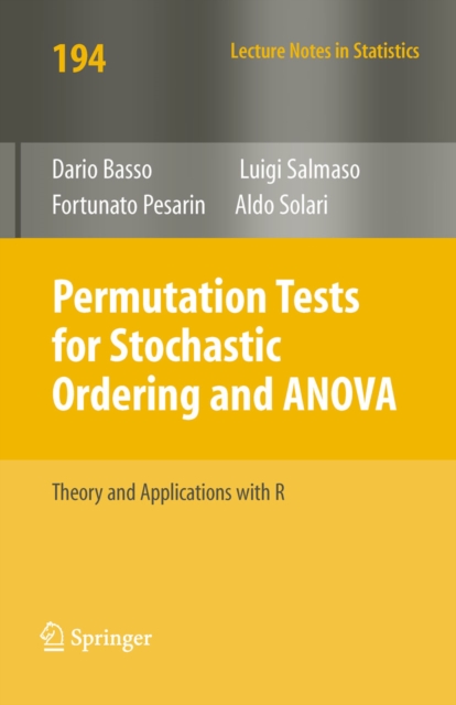 Permutation Tests for Stochastic Ordering and ANOVA : Theory and Applications with R, PDF eBook