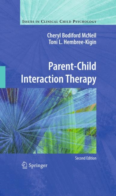 Parent-Child Interaction Therapy, Hardback Book
