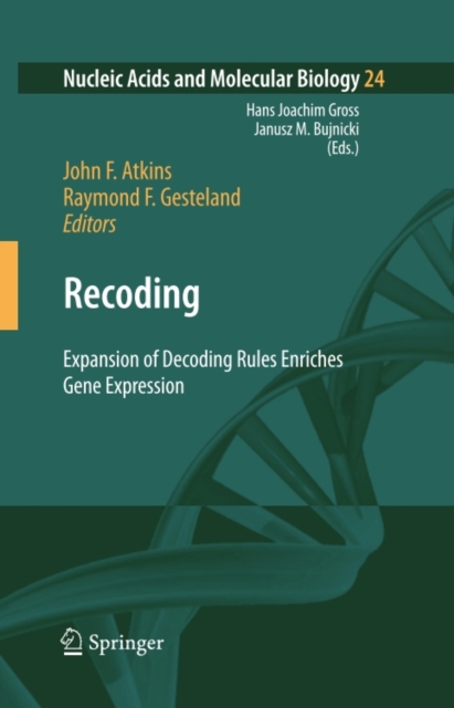 Recoding: Expansion of Decoding Rules Enriches Gene Expression, PDF eBook