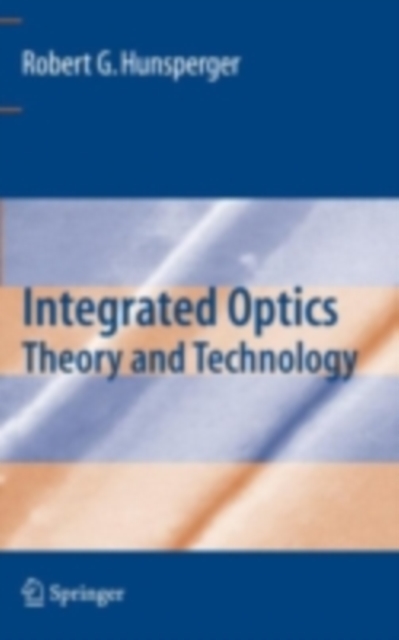 Integrated Optics : Theory and Technology, PDF eBook