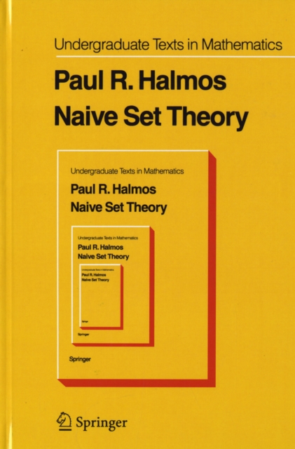 Naive Set Theory, Hardback Book