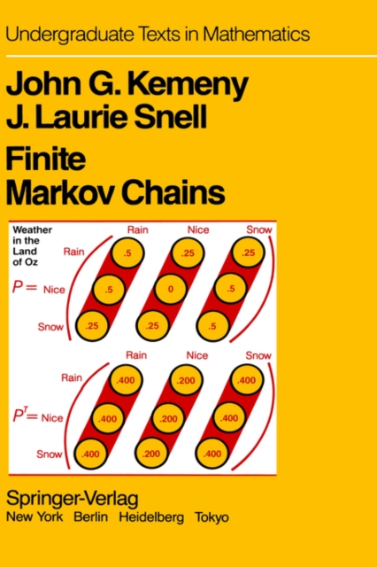 Finite Markov Chains : With a New Appendix "Generalization of a Fundamental Matrix", Hardback Book