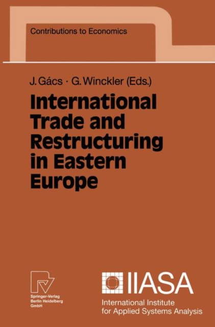 International Trade and Restructuring in Eastern Europe, Paperback / softback Book