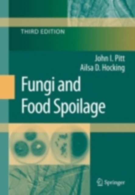 Fungi and Food Spoilage, PDF eBook