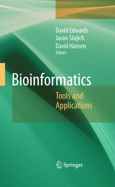 Bioinformatics : Tools and Applications, PDF eBook