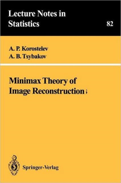 Minimax Theory of Image Reconstruction, Paperback / softback Book