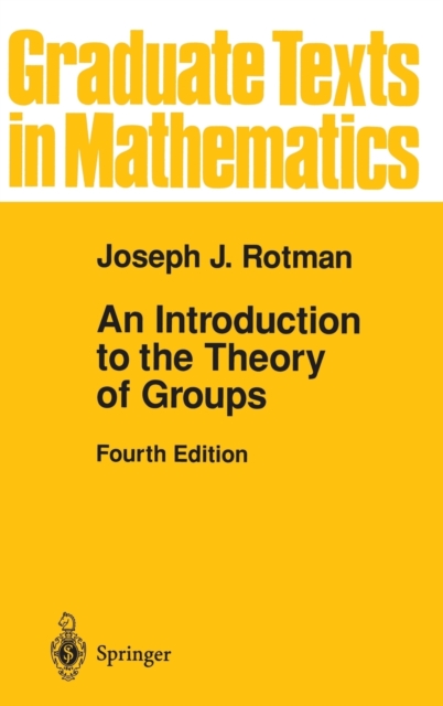 An Introduction to the Theory of Groups, Hardback Book