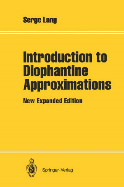 Introduction to Diophantine Approximations : New Expanded Edition, Hardback Book