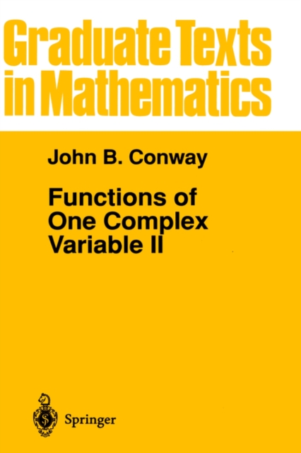 Functions of One Complex Variable II, Hardback Book