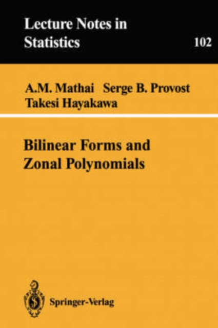 Bilinear Forms and Zonal Polynomials, Paperback / softback Book