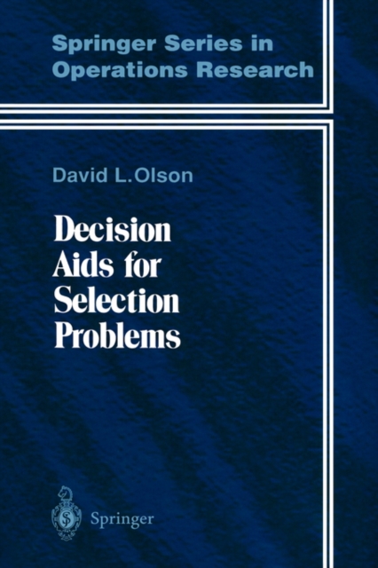 Decision Aids for Selection Problems, Hardback Book