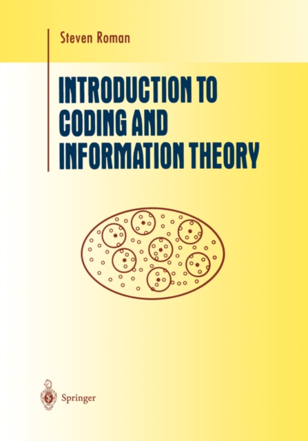 Introduction to Coding and Information Theory, Hardback Book