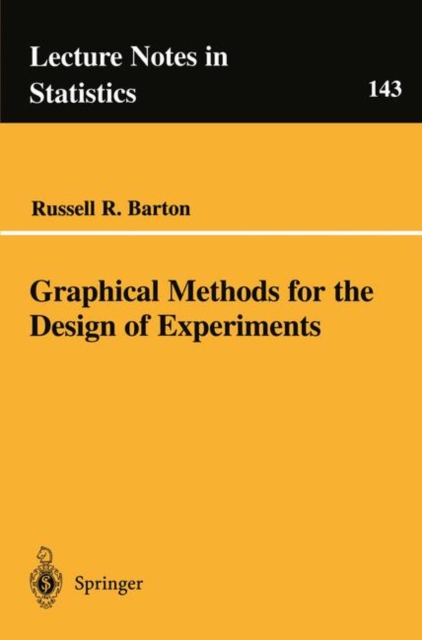 Graphical Methods for the Design of Experiments, Paperback / softback Book