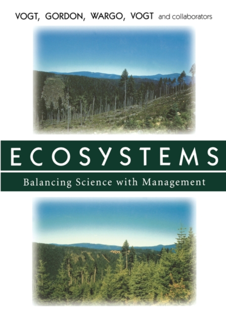 Ecosystems : Balancing Science with Management, Paperback / softback Book