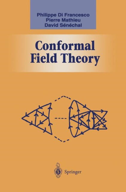 Conformal Field Theory, Hardback Book