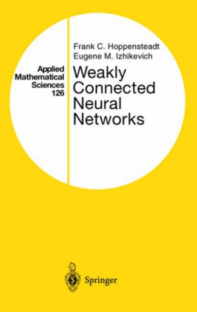 Weakly Connected Neural Networks, Hardback Book