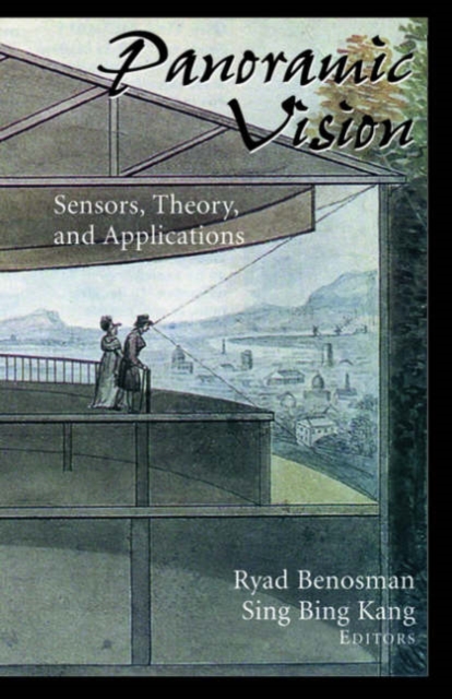 Panoramic Vision : Sensors, Theory, and Applications, Hardback Book