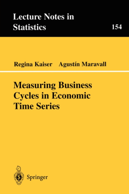 Measuring Business Cycles in Economic Time Series, Paperback / softback Book