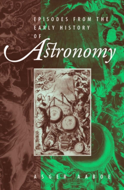 Episodes From the Early History of Astronomy, Paperback / softback Book