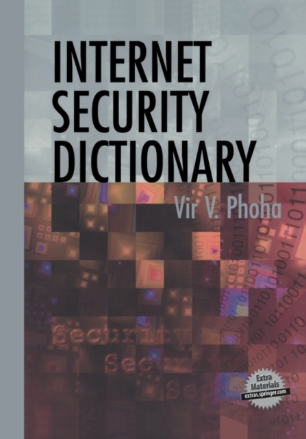 Internet Security Dictionary, Paperback / softback Book