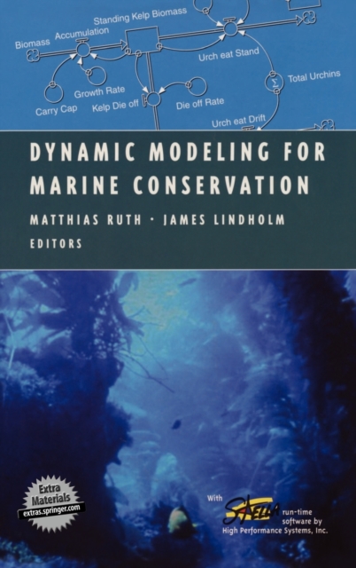 Dynamic Modeling for Marine Conservation, Hardback Book