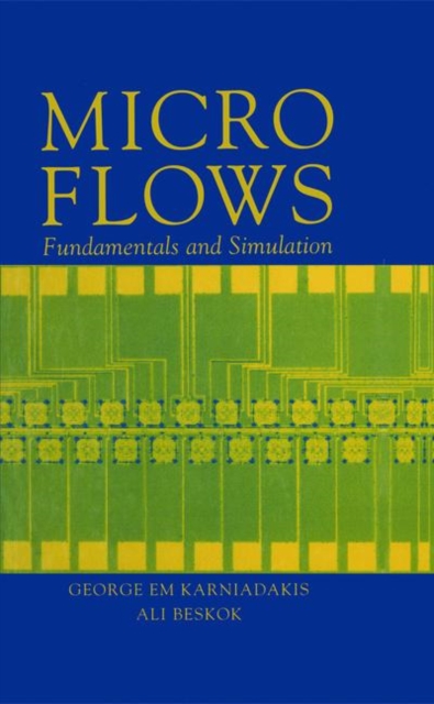 Microflows : Fundamentals and Simulation, Hardback Book