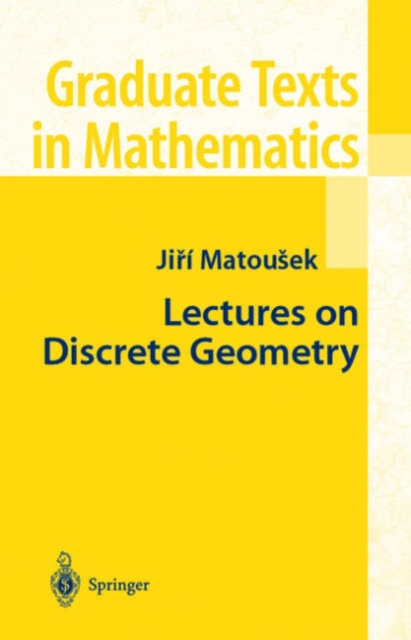 Lectures on Discrete Geometry, Hardback Book