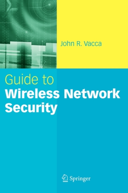 Guide to Wireless Network Security, Hardback Book