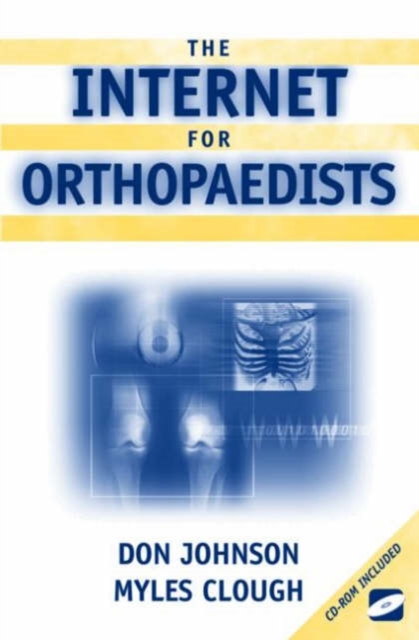 The Internet for Orthopaedists, Paperback / softback Book
