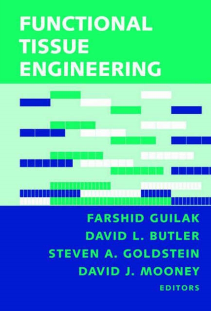 Functional Tissue Engineering, Hardback Book