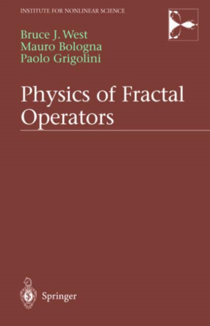 Physics of Fractal Operators, Hardback Book