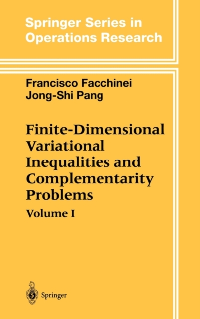 Finite-Dimensional Variational Inequalities and Complementarity Problems, Hardback Book
