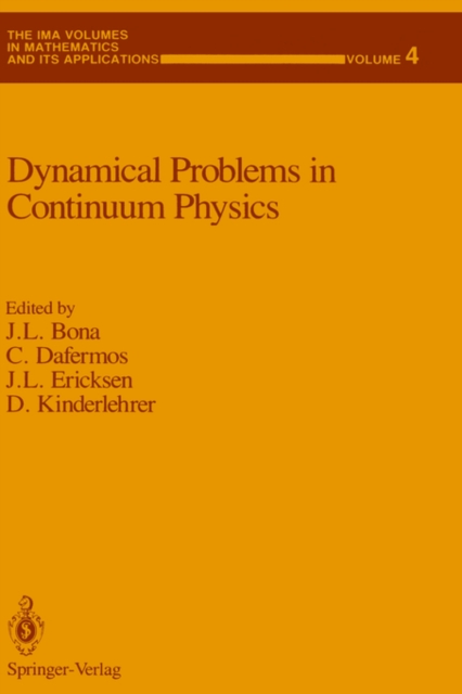 Dynamical Problems in Continuum Physics, Hardback Book