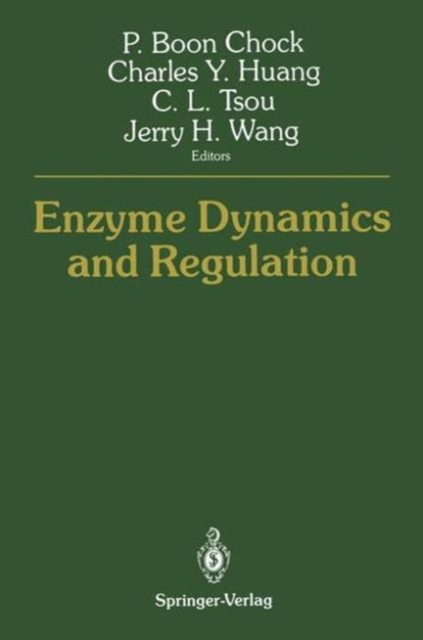 Enzyme Dynamics and Regulation, Hardback Book